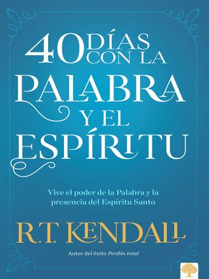 cover image of 40 días con la Palabra y el Espíritu